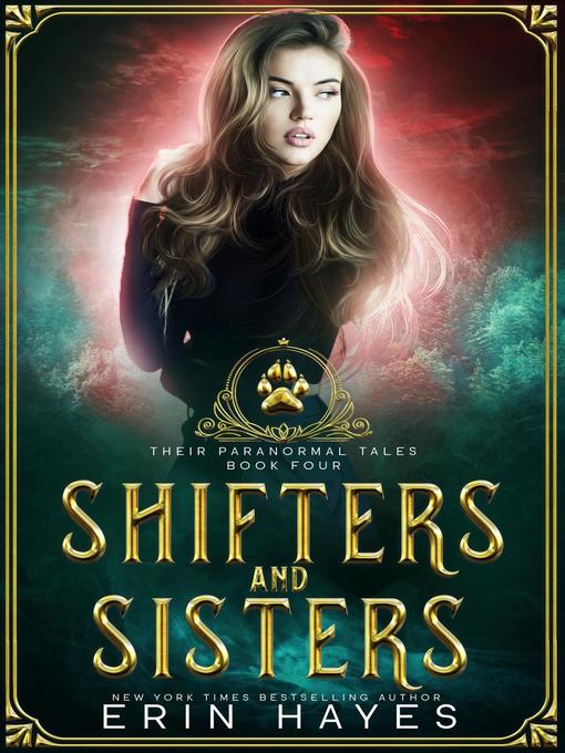 Title details for Shifters and Sisters by Erin Hayes - Available